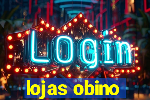 lojas obino